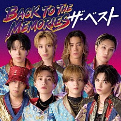 ＦＡＮＴＡＳＴＩＣＳ　ｆｒｏｍ　ＥＸＩＬＥ　ＴＲＩＢＥ「ＢＡＣＫ　ＴＯ　ＴＨＥ　ＭＥＭＯＲＩＥＳ　ザ・ベスト」