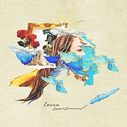 ｌｅｃｃａ「Ｌｏｖｅｒｓ　＆　Ｄｒｅａｍｅｒｓ」