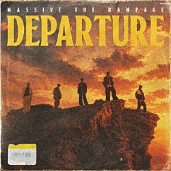 ＭＡ５５ＩＶＥ　ＴＨＥ　ＲＡＭＰＡＧＥ「ＤＥＰＡＲＴＵＲＥ」