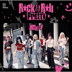ＭＥ：Ｉ「Ｒｏｃｋ　＆　Ｒｏｌｌ　Ｐｒｅｔｔｙ」