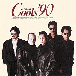クールス／original Cools'90「original