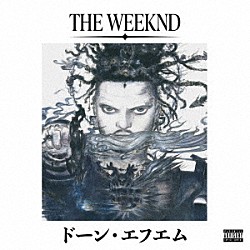 ザ・ウィークエンド「ドーン・エフエム　（ＡＦＴＥＲ　ＨＯＵＲＳ　ＴＩＬ　ＤＡＷＮ　ＣＯＬＬＥＣＴＩＯＮ）」