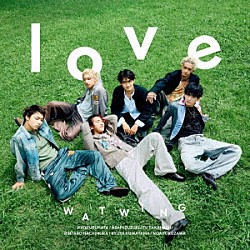 ＷＡＴＷＩＮＧ「ｌｏｖｅ」