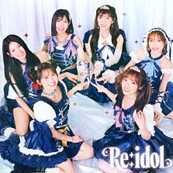 ＬＩＧＨＴＳＵＭ「Ｒｅ：ｉｄｏｌ」