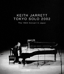 キース・ジャレット「東京ソロ　２００２」
