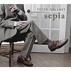 ＰＥＴＥＲ　ＧＡＬＬＷＡＹ「Ｓｅｐｉａ」