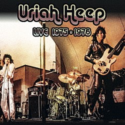 ユーライア・ヒープ「ライヴ１９７５／７６　ジョン・ウェットン・イヤーズ」