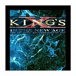 キングスＸ「イン・ザ・ニュー・エイジ　－　ジ・アトランティック・レコーディングス　１９８８－１９９５（６ＣＤボックス・セット）」