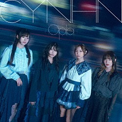 ＣＹＮＨＮ「Ｏｐｉａ」