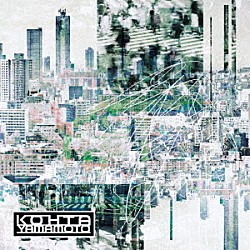 ＫＯＨＴＡ　ＹＡＭＡＭＯＴＯ「ｔｅｎ．」