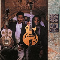 ジョージ・ベンソン＆アール・クルー ポール・ジャクソン グレッグ・フィリンゲインズ マーカス・ミラー ハーヴィー・メイソン パウリーニョ・ダ・コスタ「コラボレーション」