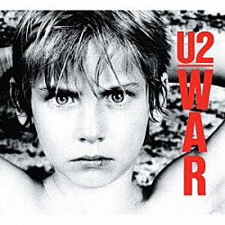 Ｕ２「ＷＡＲ（闘）」