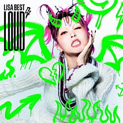 ＬｉＳＡ「ＬｉＳＡ　ＢＥＳＴ　－ＬＯＵＤ－」