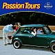 ＭＯＮＯ　ＮＯ　ＡＷＡＲＥ「Ｐａｓｓｉｏｎ　Ｔｏｕｒｓ」