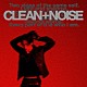 ＮＯＡ「ＣＬＥＡＮ＋ＮＯＩＳＥ」