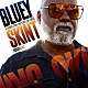 Ｂｌｕｅｙ「Ｓｋｉｎｔ」