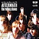 ＴＨＥ　ＲＯＬＬＩＮＧ　ＳＴＯＮＥＳ「ＡＦＴＥＲＭＡＴＨ　１９６５－１９６６　～ｄｅｌｕｘｅ　ｅｄｉｔｉｏｎ～」