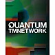 ＴＭＮＥＴＷＯＲＫ「ＱＵＡＮＴＵＭ」