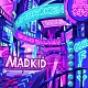 ＭＡＤＫＩＤ「Ｕｎｂｒｏｋｅｎ／ボンバラマン」