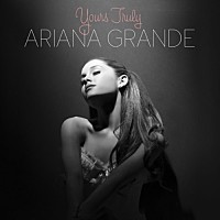 ＡＲＩＡＮＡ　ＧＲＡＮＤＥ「 ＹＯＵＲＳ　ＴＲＵＬＹ」