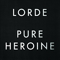 ＬＯＲＤＥ「 ＰＵＲＥ　ＨＥＲＯＩＮＥ」