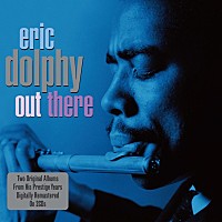 エリック・ドルフィー「 アウト・ゼア」