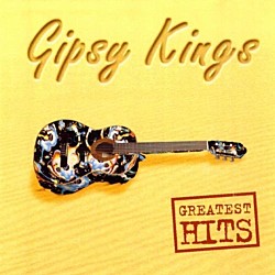 ＧＩＰＳＹ　ＫＩＮＧＳ「ＧＲＥＡＴＥＳＴ　ＨＩＴＳ」