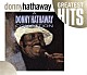ＤＯＮＮＹ　ＨＡＴＨＡＷＡＹ「ＣＯＬＬＥＣＴＩＯＮ」