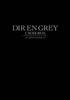 DIR EN GREY「 UROBOROS -with the proof in the name of living...- AT NIPPON BUDOKAN」