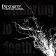 Ｄｉｒ　ｅｎ　ｇｒｅｙ「ｗｉｔｈｅｒｉｎｇ　ｔｏ　ｄｅａｔｈ．」