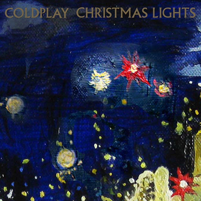 「■COLDPLAY■ 2年ぶりの新曲「クリスマス・ライツ」をまもなく発売」1枚目/1
