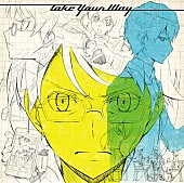 「シングル『Take Your Way』」5枚目/5