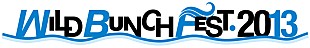 「山口県にて開催されるWILD BUNCH FEST. 2013の出演アーティスト第1弾発表！！」