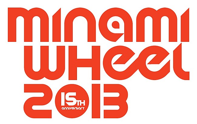 「【MINAMI WHEEL】今年も開催決定！第1弾出演アーティスト発表！」1枚目/1