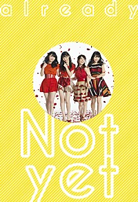 AKB48発ユニットNot yet 1stアルバムのジャケ写公開 | Daily News