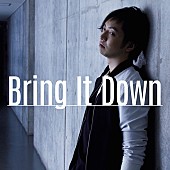 「配信「Bring It Down」」3枚目/3