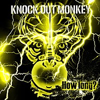 KNOCK OUT MONKEY 史上最高キャパ＆史上最狂ワンマンライブ映像公開