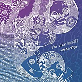 「アルバム『I&amp;#039;m sick too!!!』」2枚目/2