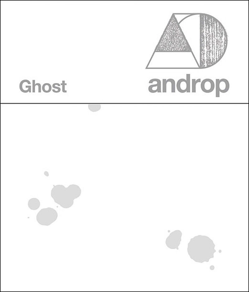 androp ドラマ『ゴーストライター』主題歌となるSg『Ghost』リリース決定