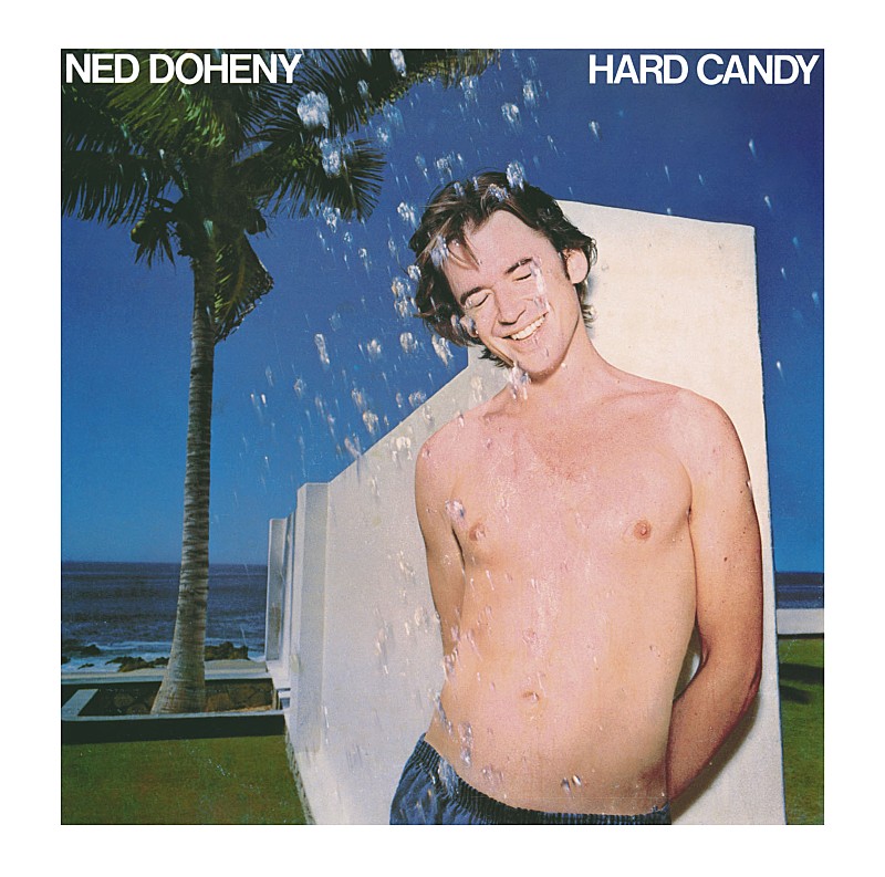 ネッド・ドヒニー　名盤『ハード・キャンディ』の再現ライブを5月に開催