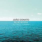 「Album Review: ジョアン・ドナート ブラジルの天才ピアニストによる名演が凝縮されたスタンダード集」1枚目/1