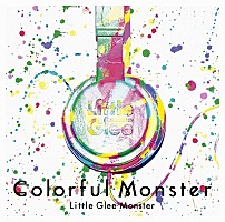 リトグリ1stアルバム『Colorful Monster』全貌公開、リード曲は本日SOL