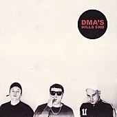 「DMA&amp;#039;s『Hills End』 メロディの美しさに恋焦がれ、メロディが救うものに渇望する新世代による快心のデビュー作（Album Review）」1枚目/1