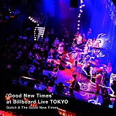 「Gotch、“The Good New Times”とのビルボードライブ公演が映像作品に」1枚目/1