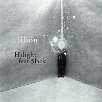 illion（野田洋次郎/RADWIMPS）新曲「Hilight feat.5lack」ライブ映像