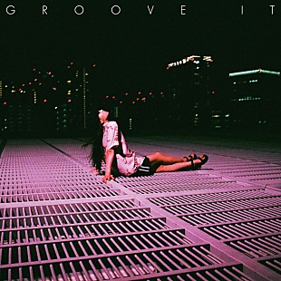 「注目の女性アーティスト・iri ケンモチヒデフミら参加の1stアルバム『Groove it』全曲試聴＆セルフライナーノーツ公開」