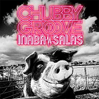 稲葉浩志＆スティーヴィー・サラス 新アルバム『CHUBBY GROOVE』2017年
