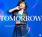 「Machico「TOMORROW」
2017/2/1　RELEASE」2枚目/4