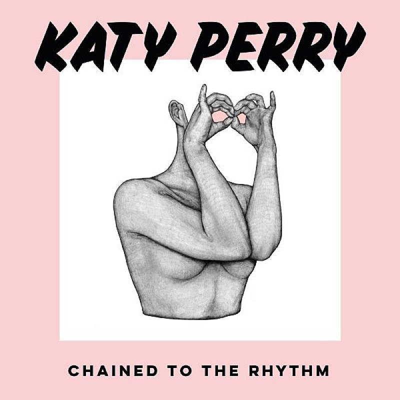 ケイティ・ペリー「ケイティ・ペリー、スキップ・マーリーも参加の新曲「チェインド・トゥ・ザ・リズム」(Song Review)」1枚目/1