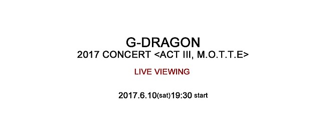 「G-DRAGON のソロコンサート、ライブ・ビューイング決定」1枚目/1